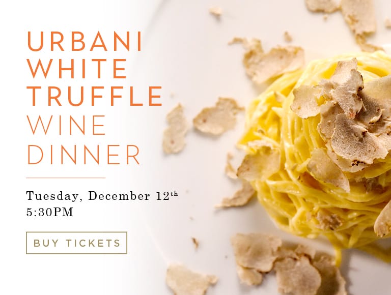 Urbani White Truffle Wine Dinner on Tuesday, December 12th at 5:30pm at Lincoln Ristorante | Buy Tickets